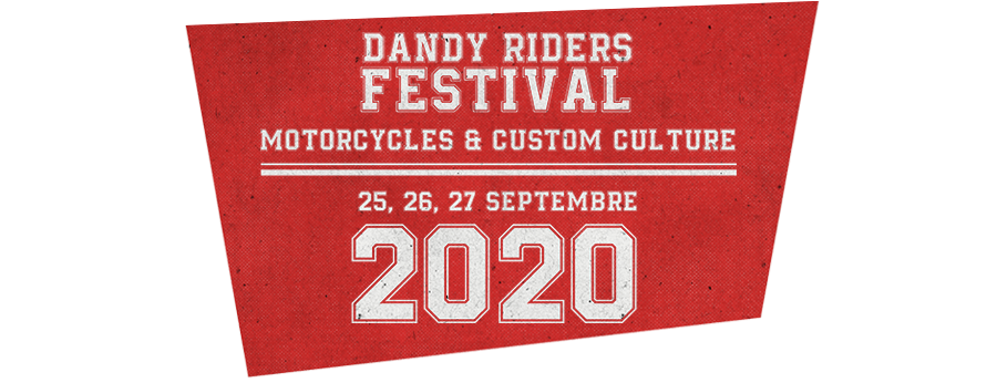 Dandy Riders Festival 2020 - Les informations utiles